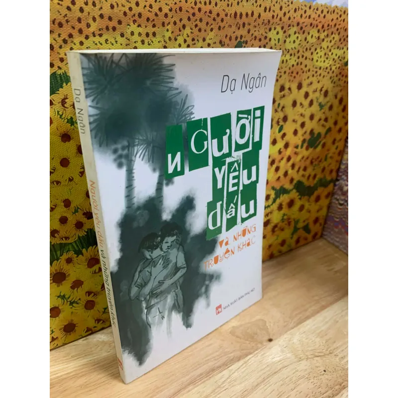 Người Yêu Dấu Và Những Truyện Khác - Dạ Ngân 927567