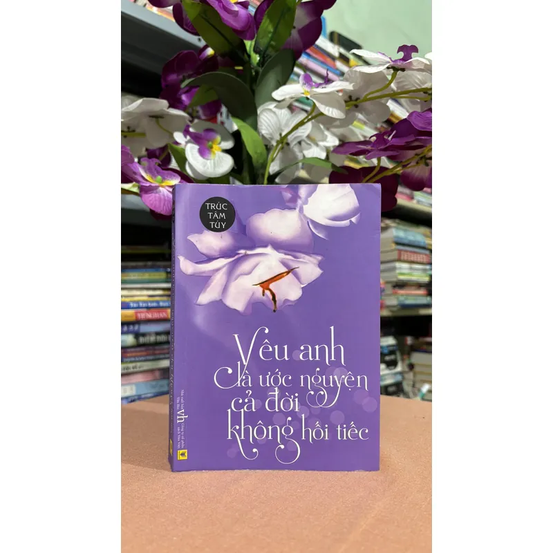 Yêu anh là ước nguyện cả đời không hối tiếc 🌊 694698