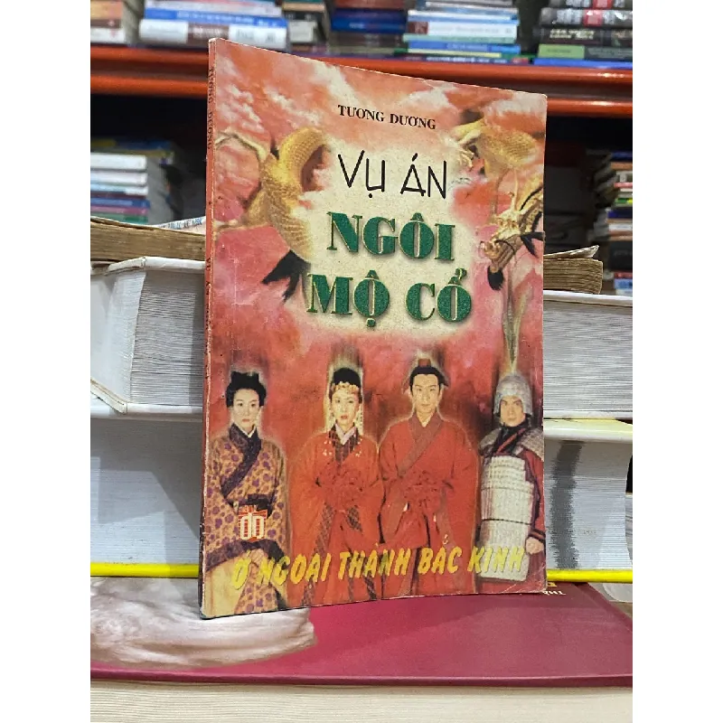 Vụ án ngôi mộ cổ -Tương Dương 546816