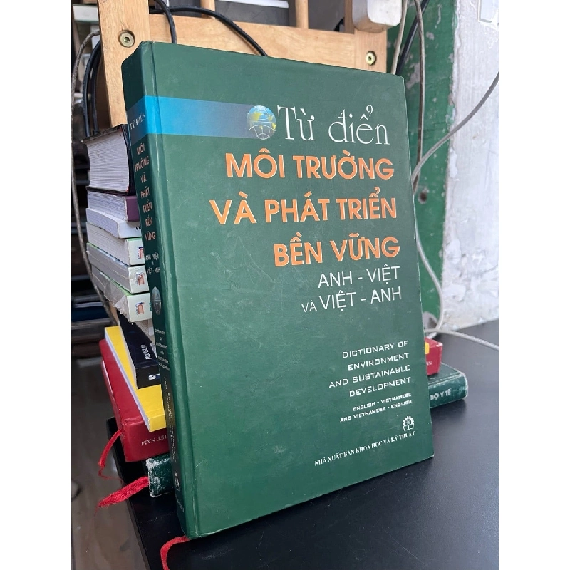 Từ điển môi trường và phát triển bền vững 778089