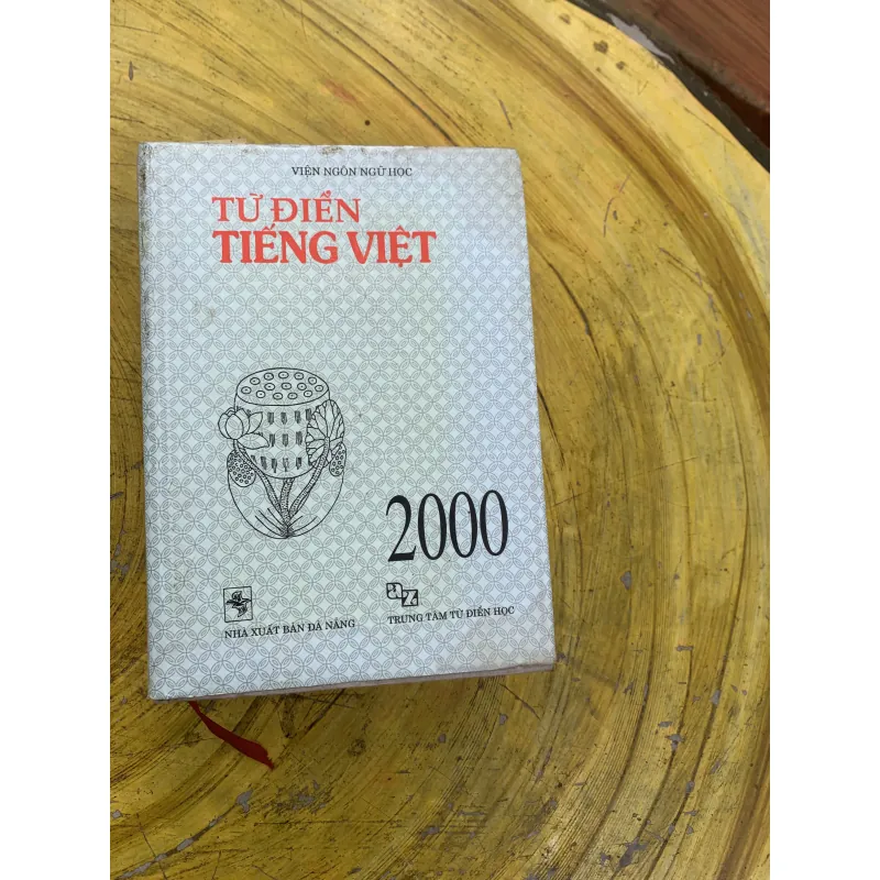 TỪ ĐIỂN TIẾNG VIỆT - VIỆN NGÔN NGỮ HỌC 799943