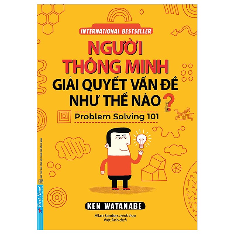 Người Thông Minh Giải Quyết Vấn Đề Như Thế Nào? - Ken Watanabe 27880