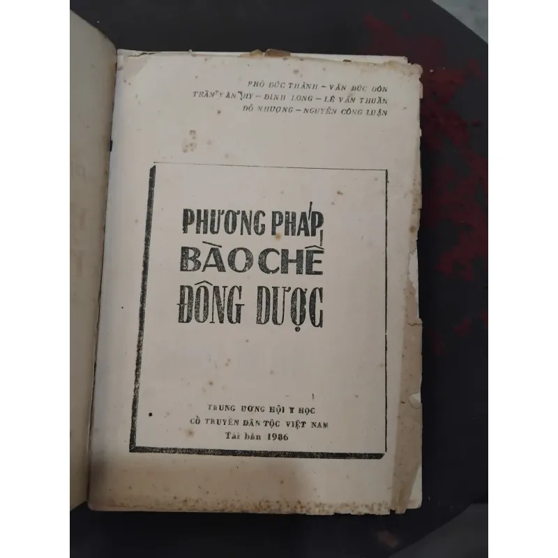 Phương pháp bào chế Đông dược lương y Nguyễn Trung Hòa chủ biên  1022481