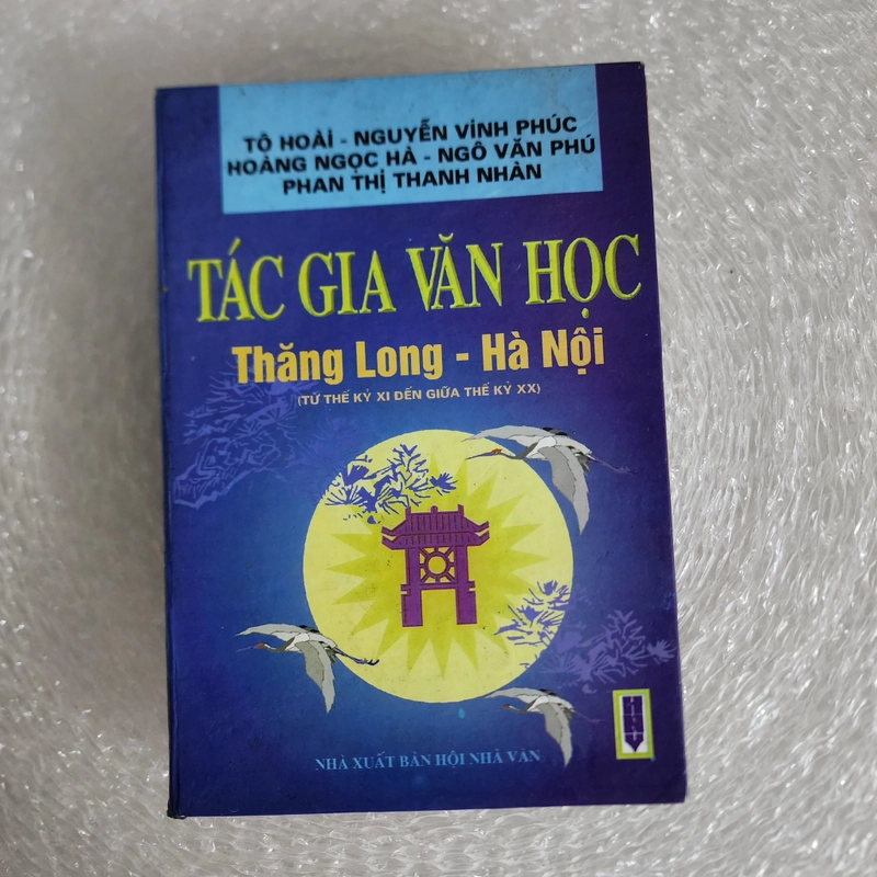 Tác gia văn học Thăng Long Hà Nội | Tô Hoài. Nguyễn Vinh Phúc 518873