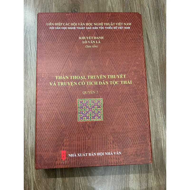 Thần thoại, truyền thuyết và truyện cổ tích dân tộc Thái (Quyển 2) – Lò Văn Lả (Sưu tầm). 761241