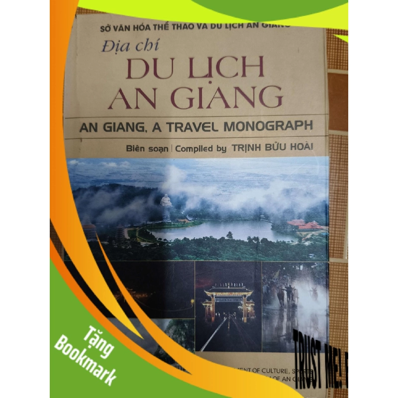 (TẶNG BOOKMARK) Địa chí du lịch An Giang - 2013 - 255 trang Tìm tòi và cảm nhận - 2001 - 265 trang LỊCH SỬ - CHÍNH TRỊ - TRIẾT HỌC RBK1301 942994