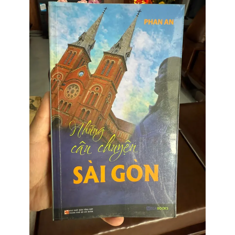 Những Câu Chuyện Sài Gòn – Phan An | Sách hay về Sài Gòn xưa & đời sống đô thị 975409