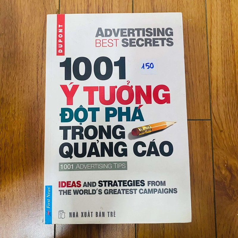 1001 ý tưởng đột phá trong quảng cáo - Luc Dopont#HATRA 380927