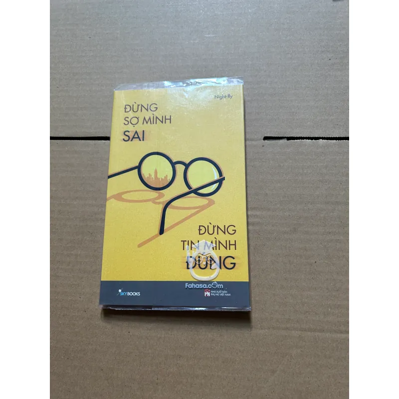 Đừng sợ mình sai đừng tin mình đúng 1039851