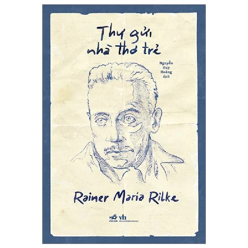 Thư Gửi Nhà Thơ Trẻ - Rainer Maria Rilke 191068