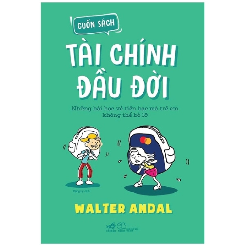 Cuốn sách tài chính đầu đời - Walter Andal 2019 New 100% HCM.PO 30186