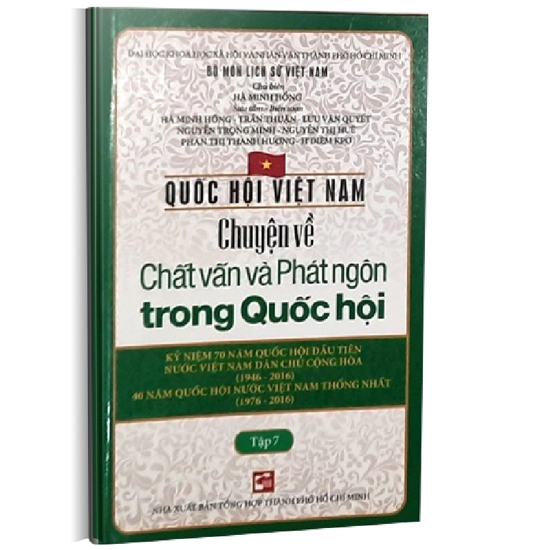 Quốc hội Việt Nam - Chuyện về chất vấn và phát ngôn trong Quốc hội T7 mới 100% Hà Minh Hồng - Trần Thuận 2016 HCM.PO 343341