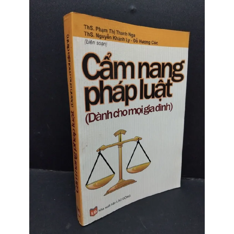 [Sách Cũ SCGR] Cẩm nang pháp luật (dành cho mọi gia đình) mới 90% bẩn bìa, ố nhẹ 2005 HCM1710 Ths.Nguyễn Thị Thanh Nga & Ths.Nguyễn Khánh Ly - Đỗ Hương Cúc KỸ NĂNG 685153