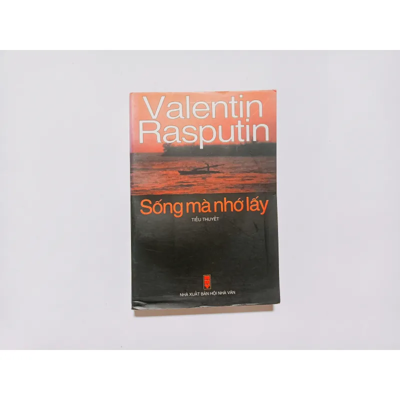 Sống Mà Nhớ Lấy - Valentin Rasputin 783022