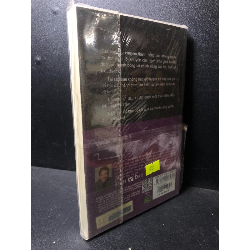 Dạy con làm giàu tập 6 những câu chuyện thành công Robert T Kiyosaki mới 85% ố nhẹ (kinh doanh) HCM0101 913050
