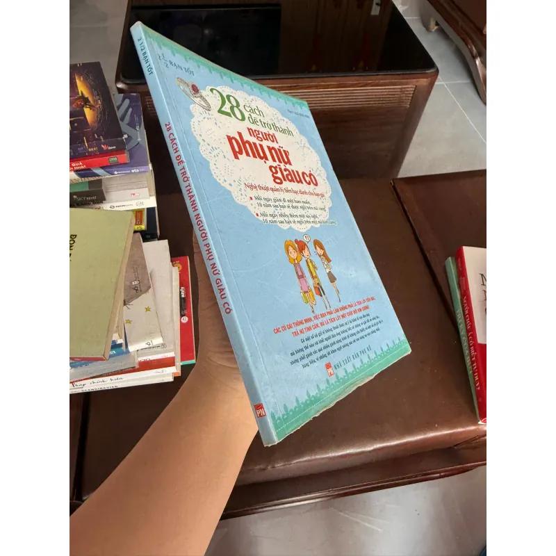 28 CÁCH ĐỂ TRỞ THÀNH NGƯỜI PHỤ NỮ GIÀU CÓ - K3 1006606