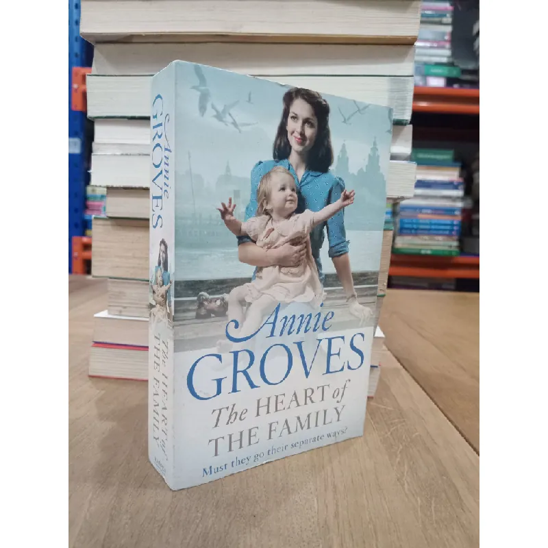 The heart of the family - Annie Groves 682352