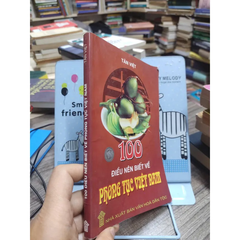 Sách: 100 điều nên biết về phong tục Việt Nam (A2) Tác giả: Tân Việt 606021