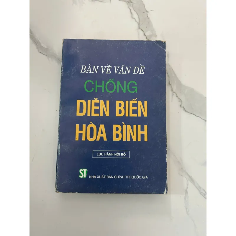 Bàn về vấn đề chống "Diễn biến hòa bình" – Nhiều tác giả 958115