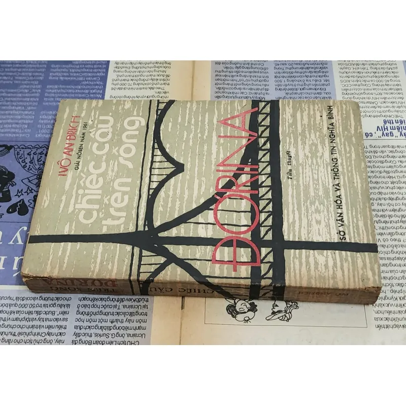 Tiểu thuyết CHIẾC CẦU TRÊN SÔNG DRINA - nhà văn Ivo Andrić (giải Nobel Văn chương 1961) 726952