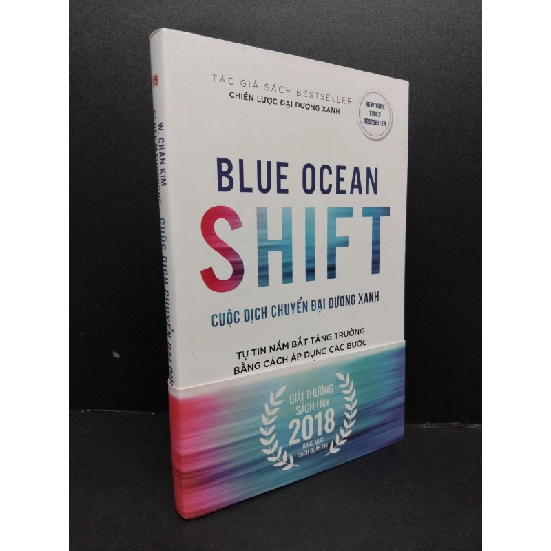 Cuộc dịch chuyển đại dương xanh mới 90% ố nhẹ 2018 HCM1008 W. Chan Kim - Renee Mauborgne KỸ NĂNG 916345