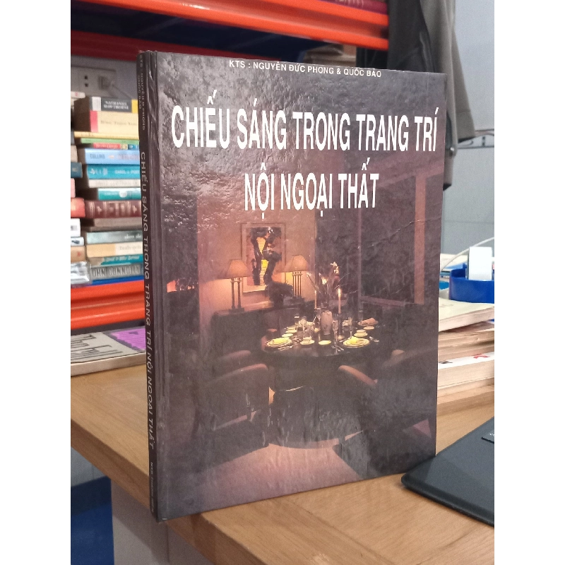 Chiếu sáng trong trang trí nội ngoại thất - Nguyễn Đức Phong và Quốc Bảo 355943