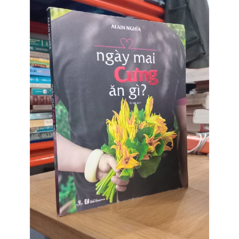 Ngày mai cưng ăn gì - Alain Nghĩa 124367