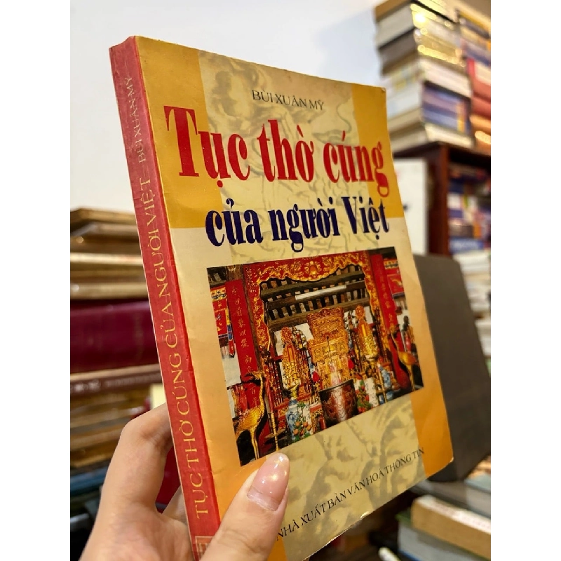 Tục thờ cúng của người Việt - Bùi Xuân Mỹ 790347