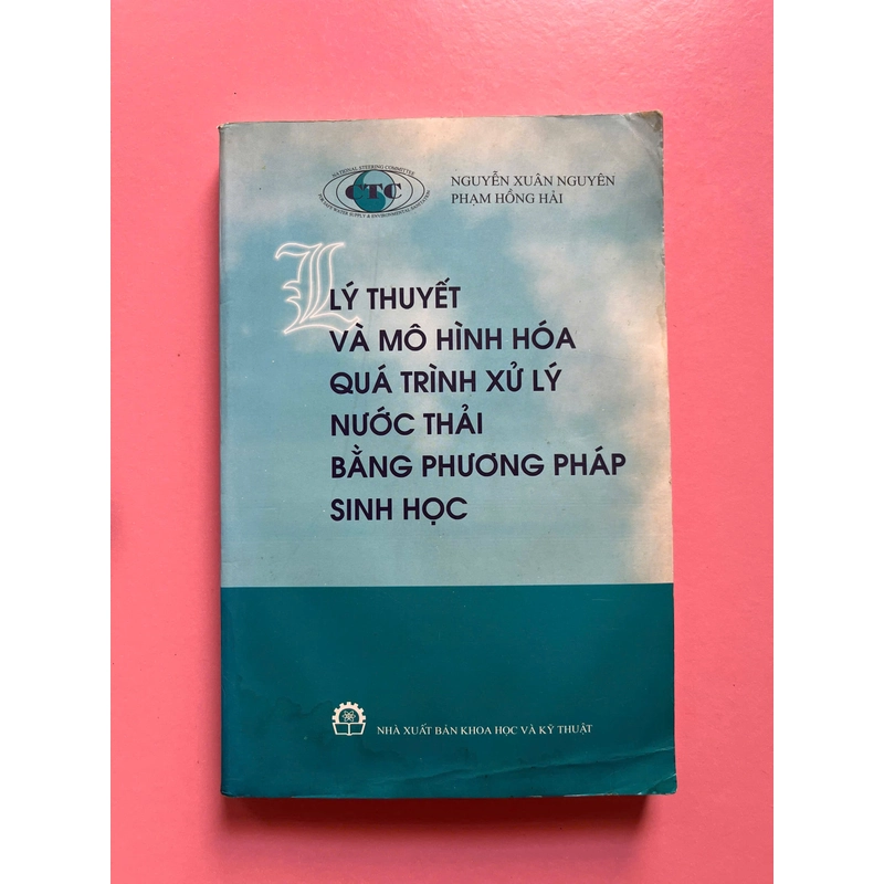 LÝ THUYẾT VÀ MÔ HÌNH HÓA QUÁ TRÌNH XỬ LÝ NƯỚC THẢI BẰNG PHƯƠNG PHÁP SINH HỌC 505204