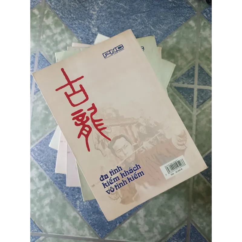 Đa tình kiếm khách vô tình kiếm - Cổ Long 776895