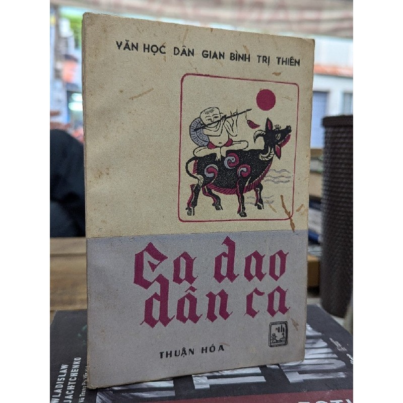 CA DAO DÂN CA - NHÓM BIÊN SOẠN 182030