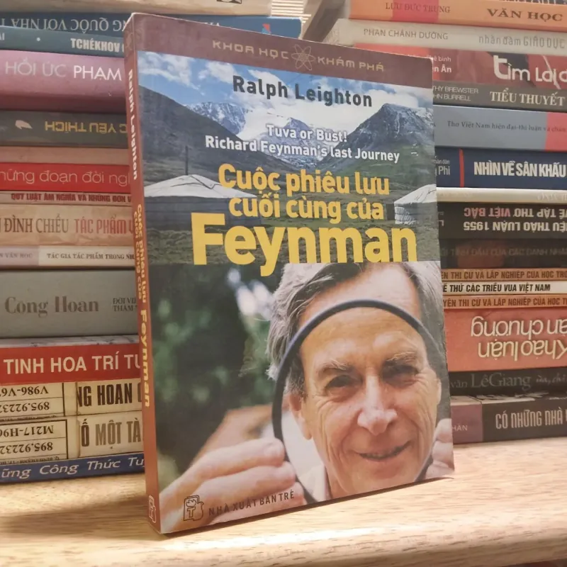 Cuộc phiêu lưu cuối cùng của Feynman - Ralph Leighton 762369