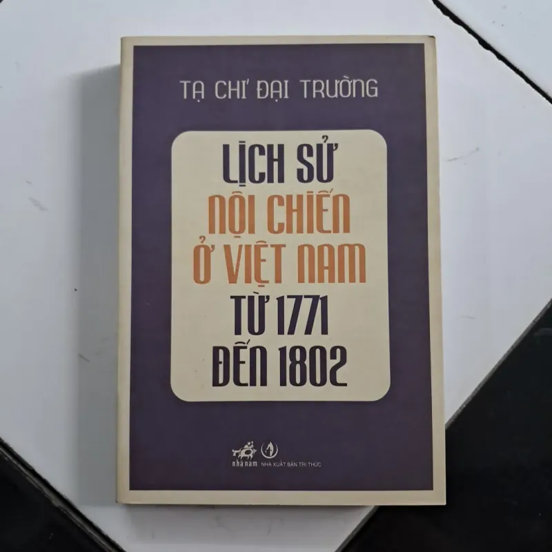 Lịch sử nôin chiến ở việt nam từ 1771 đến 1802 1027860