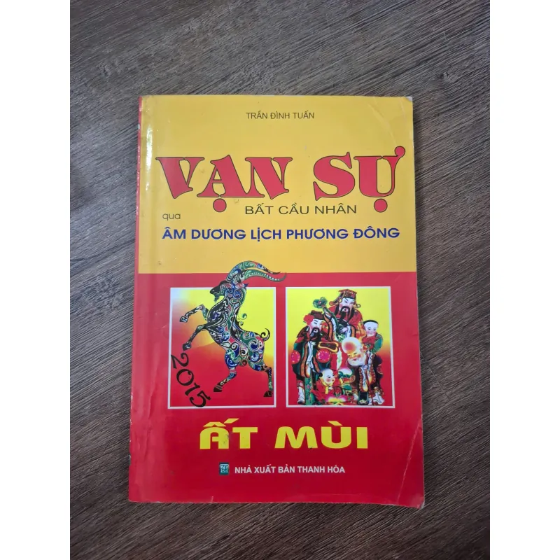 Vạn sự qua Âm Dương lịch Phương Đông - Trần Đình Tuấn - Văn hóa / Chiêm tinh 754965