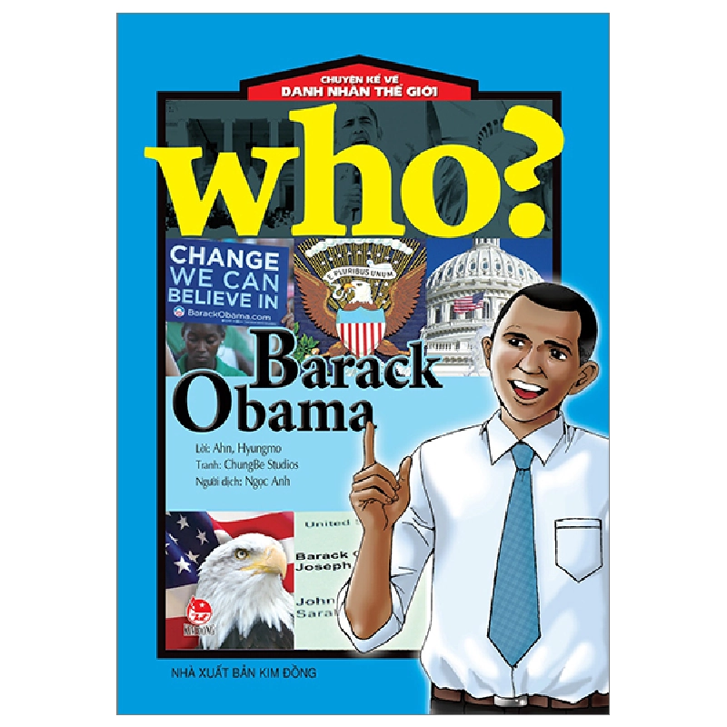 Who? Chuyện Kể Về Danh Nhân Thế Giới - Barack Obama - ChungBe Studios, Ahn Hyungmo 289385