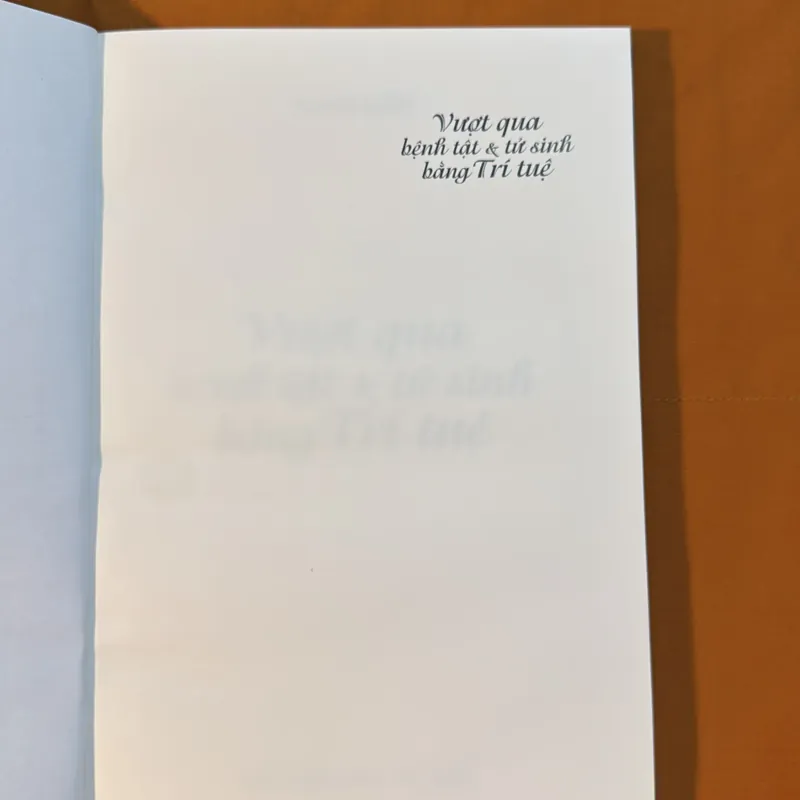 Vượt qua BỆNH TẬT và SINH TỬ bằng TRÍ TUỆ - TRONG SUỐT 720587