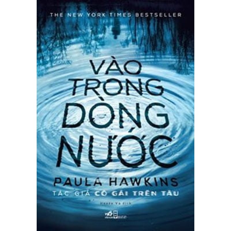 Vào Trong Dòng Nước - Paula Hawkins 71352