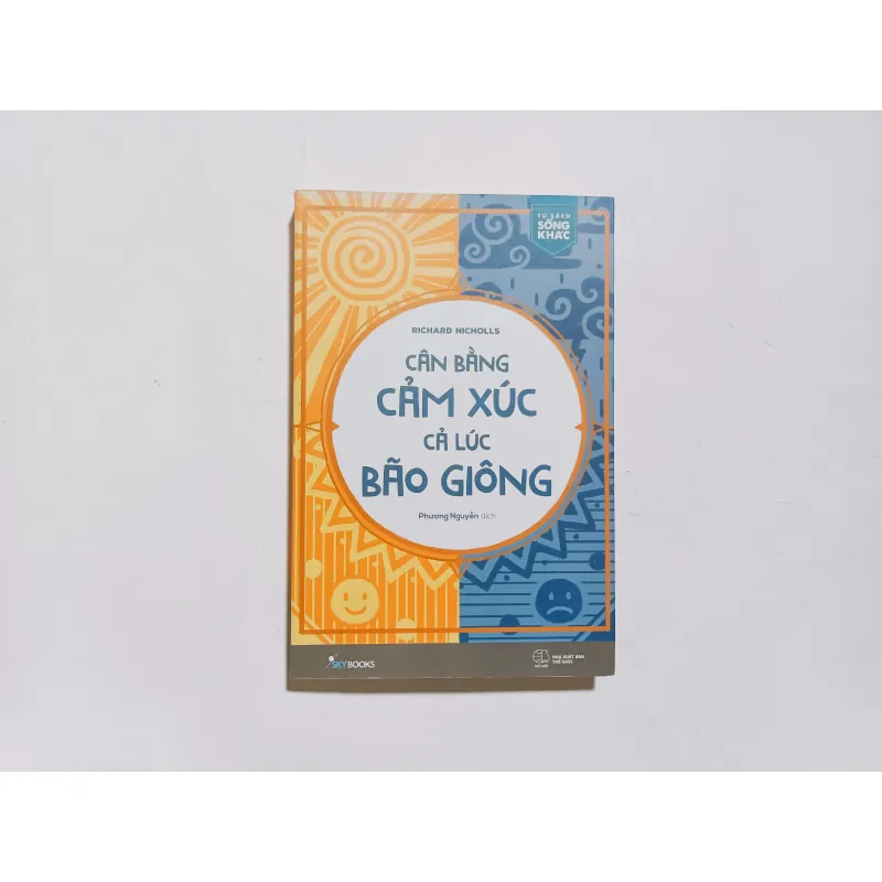 Cân Bằng Cảm Xúc Cả Lúc Bão Giông 993393