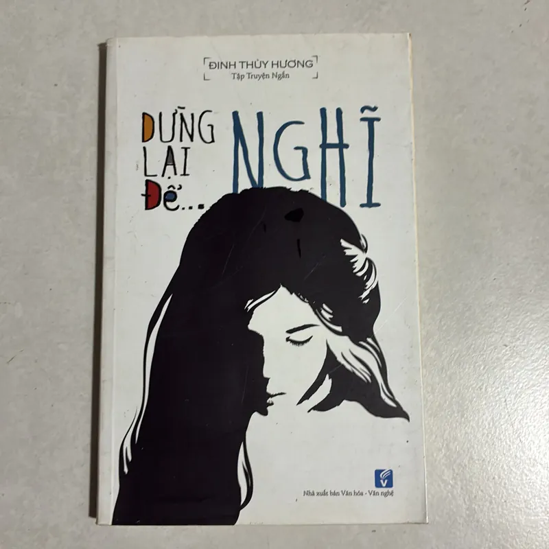 Dừng lại để nghĩ - Đinh Thuỳ Hương 689579