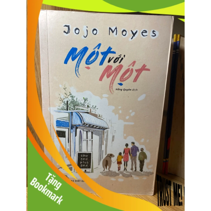 (TẶNG BOOKMARK) Một Với Một - Jojo Moyes Sách văn học RBK0302 948123