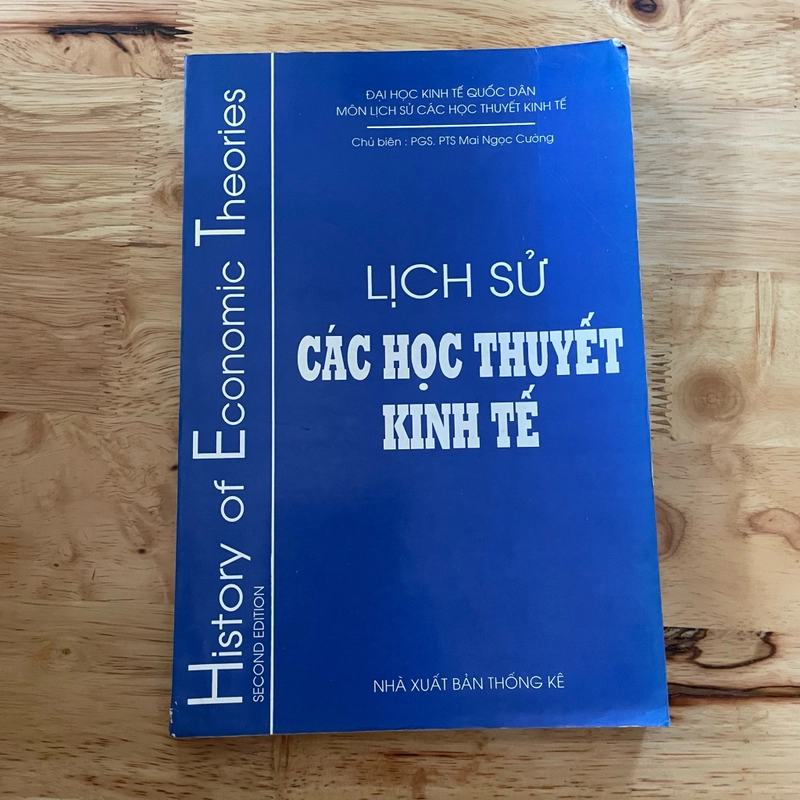 II Tựa sách: Lịch Sử Các Học Thuyết Kinh Tế - PGS PTS. Mai Ngọc Cường - 1999 469408
