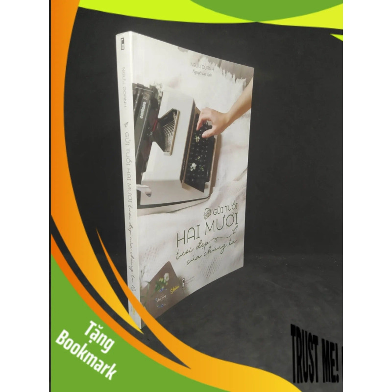 (TẶNG BOOKMARK) Gửi tuổi hai mươi tươi đẹp của chúng ta mới 90% RBK1412 944522