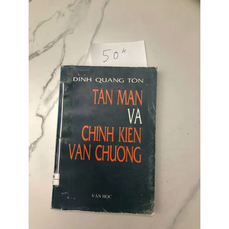 Tản mạn và chính kiến văn chương - Đinh Quang Tốn 602370