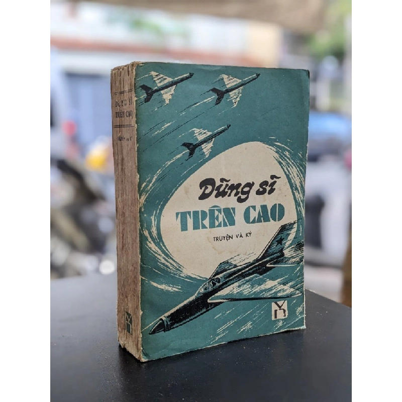 Dũng sĩ trên cao - Nhiều tác giả 377140