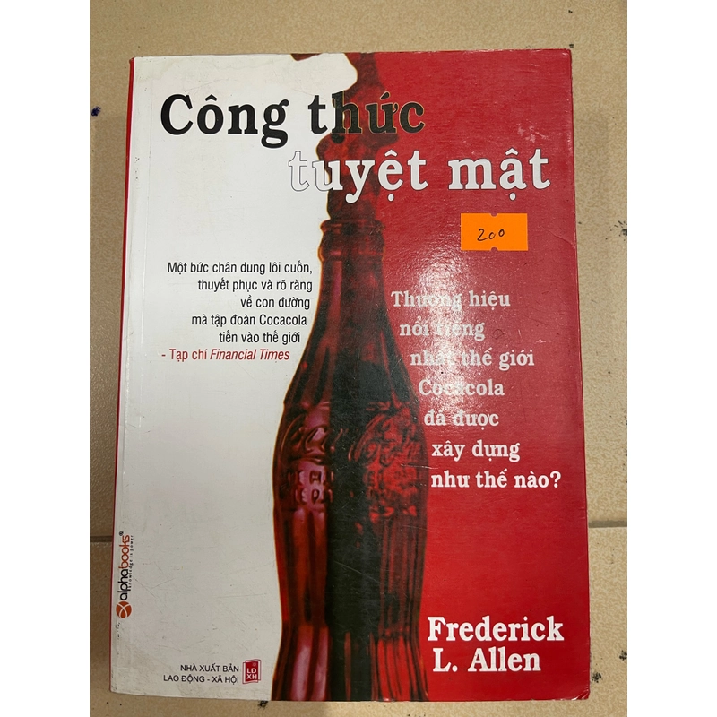 CÔNG THỨC TUYỆT MẬT - Thương hiệu nổi tiếng Coca Cola đã được xây dựng như thế nào ? (C47) 495319