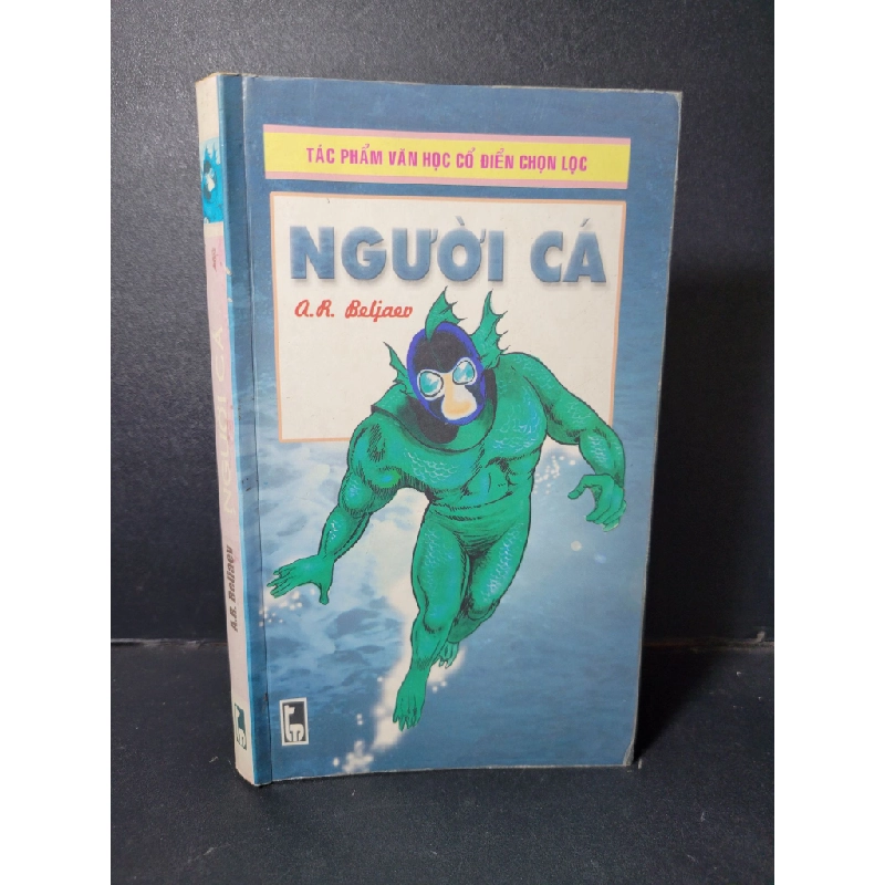 Người cá tác phẩm văn học cổ điển chọn lọc mới 80% ố 2001 HCM1001 A.R. Beljaev VĂN HỌC 380663