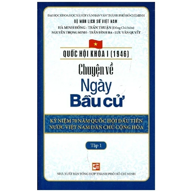 Chuyện Về Kì Họp Thứ Nhất - Tập 1 - Nhiều Tác Giả 402202