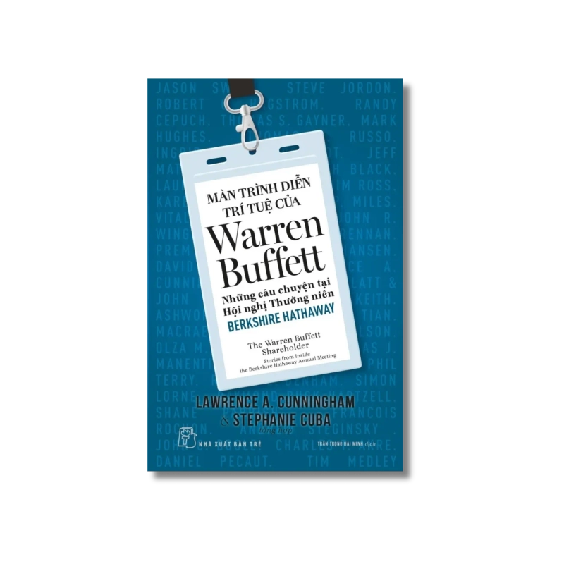 Màn trình diễn trí tuệ của Warren Buffett - Những câu chuyện tại Hội nghị Thường niên Berkshire Hathaway Vanvosach 722010