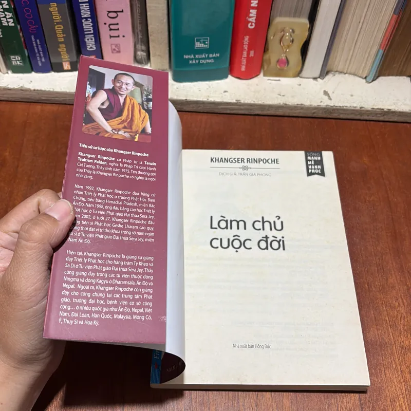 II Sách Phật Giáo: Làm Chủ Cuộc Đời - KHANGSER RINPOCHE - Trần Gia Phong (Dịch) - 2017 791461