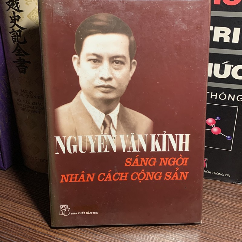 Nguyễn Văn Kỉnh sáng ngời nhân cách cộng sản 187414